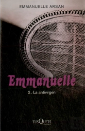 Emmanuelle 2. La Antivirgen