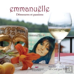 Bertrand.pt - Emmanuëlle : Démesures Et Passions