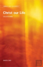 Emmaus Bible Resources: Christ Our Life (Colossians)