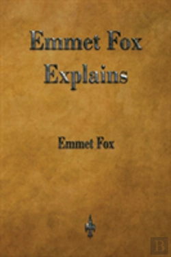 Bertrand.pt - Emmet Fox Explains
