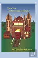 Emmi Lou And The Castle Of Maligno