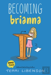 Emmie & Friends: Becoming Brianna