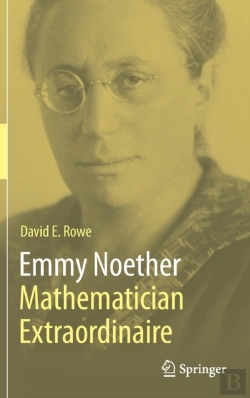 Bertrand.pt - Emmy Noether Â€“ Mathematician Extraordinaire