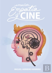 Emoción, Empatía Y Cine