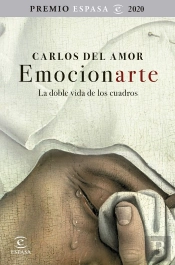 Emocionarte. La Doble Vida De Los Cuadros