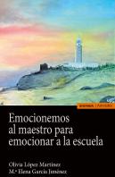 Emocionemos Al Maestro Para Emocionar La Escuela