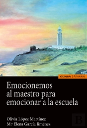 Emocionemos Al Maestro Para Emocionar La Escuela