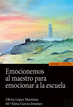 Bertrand.pt - Emocionemos Al Maestro Para Emocionar La Escuela