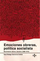 Emociones Obreras, Política Socialista