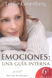 Emociones: Una Guía Interna. Cuáles Sigo Y Cuáles No