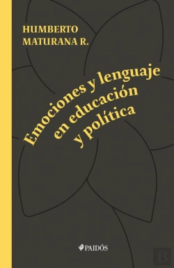 Bertrand.pt - Emociones Y Lenguaje En Educación Y Política