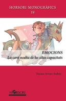 Emocions. La Cara Oculta De Les Altes Capacitats