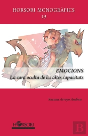 Emocions. La Cara Oculta De Les Altes Capacitats