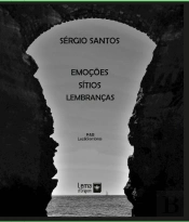 Emoções, Sítios, Lembranças