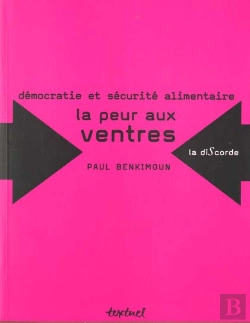 Bertrand.pt - Émocratie Et Sécurité Alimentaire ; La Peur Aux Ventres