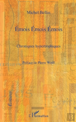 Bertrand.pt - Émois Émois Émois ; Chroniques Hypertrophiques