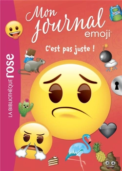 Bertrand.pt - Emoji, Mon Journal Tome 4 : C'Est Pas Juste !