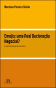 Emojis: Uma Real Declaração Negocial?