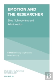 Emotion And The Researcher
