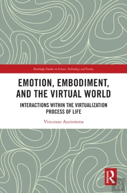 Bertrand.pt - Emotion, Embodiment And The Virtual World