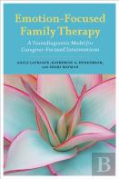 Emotion-Focused Family Therapy