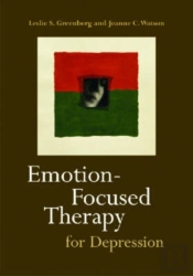 Emotion-Focused Therapy For Depression