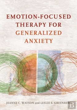 Bertrand.pt - Emotion-Focused Therapy For Generalized Anxiety