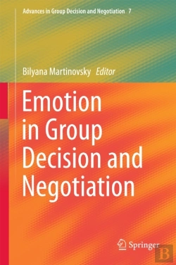 Bertrand.pt - Emotion In Group Decision And Negotiation