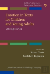 Emotion In Texts For Children And Young Adults