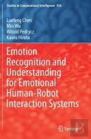 Emotion Recognition And Understanding For Emotional Human-Robot Interaction Systems