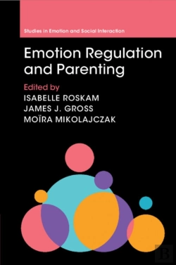 Bertrand.pt - Emotion Regulation And Parenting