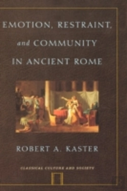 Bertrand.pt - Emotion, Restraint And Community In Ancient Rome