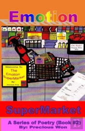 Emotion Supermarket A Series Of Poetry
