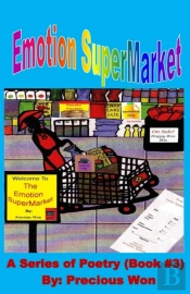 Emotion Supermarket A Series Of Poetry