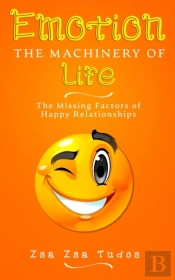 Emotion The Machinery Of Life: The Missi