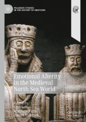 Emotional Alterity In The Medieval North Sea World