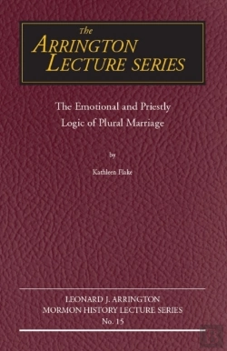 Bertrand.pt - Emotional And Priestly Logic Of Plural Marriage, The