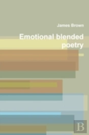 Emotional Blended Poetry