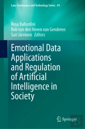 Emotional Data Applications And Regulation Of Artificial Intelligence In Society