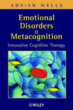 Bertrand.pt - Emotional Disorders And Metacognition
