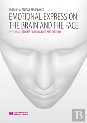 Emotional Expression - The Brain and the Face - 2nd volume