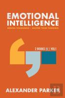 Emotional Intelligence - 2 Books In 1