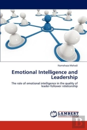 Emotional Intelligence And Leadership