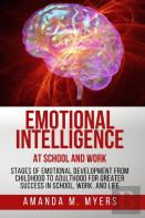 Emotional Intelligence At School And Work