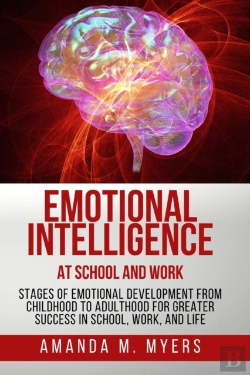 Bertrand.pt - Emotional Intelligence At School And Work