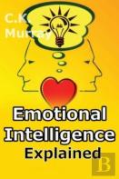 Emotional Intelligence Explained