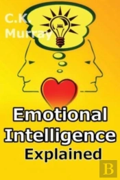 Emotional Intelligence Explained
