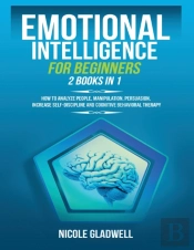 Emotional Intelligence For Beginners