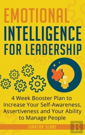 Emotional Intelligence For Leadership