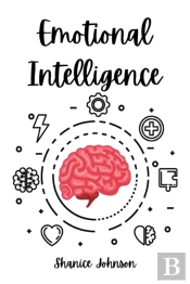 Emotional Intelligence : Improve Your So